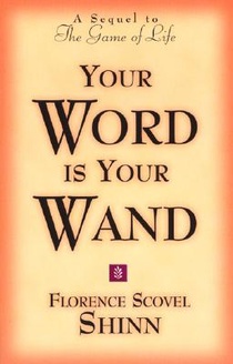 Your Word is Your Wand