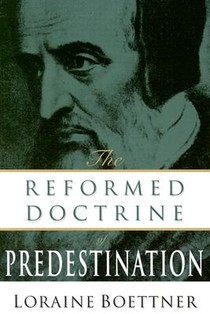 Reformed Doctrine of Predestination