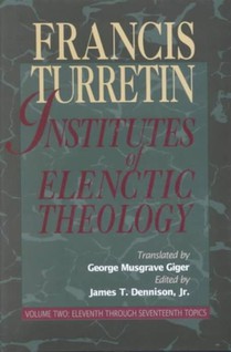Institutes of Elenctic Theology