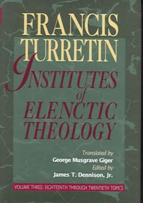 Institutes of Elenctic Theology
