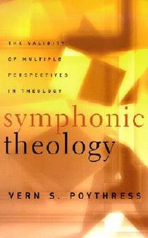 Symphonic Theologythe Validity of Multiple