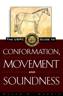 The Uspc Guide to Conformation, Movement and Soundness