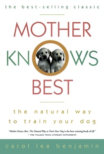 MOTHER KNOWS BEST