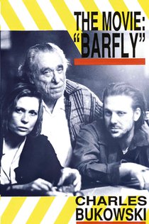 Bukowski, C: Barfly - The Movie voorzijde