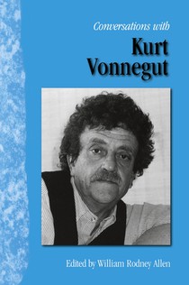 Conversations with Kurt Vonnegut