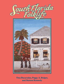 South Florida Folklife