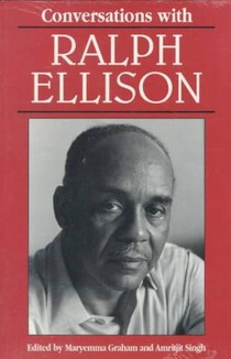 Conversations with Ralph Ellison