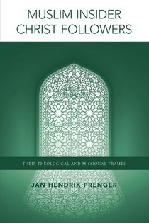 Muslim Insider Christ Followers