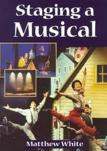 Staging A Musical