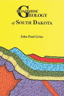 Roadside Geology of South Dakota voorzijde