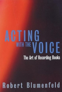 Acting with the Voice