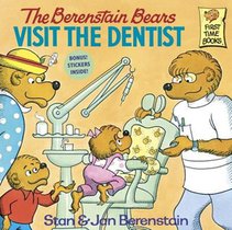 The Berenstain Bears Visit the Dentist