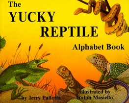 The Yucky Reptile Alphabet Book