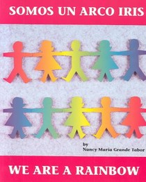 Somos un arco iris / We Are a Rainbow
