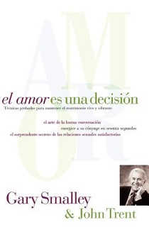 El amor es una decision voorzijde