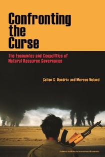Confronting the Curse – The Economics and Geopolitics of Natural Resource Governance