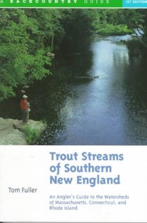 Trout Streams of Southern New England