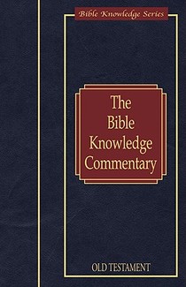 Baker, W: Bible Knowledge Commentary: Old Testament voorzijde