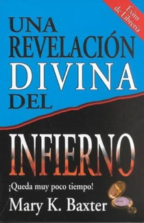 Una Revelacion Divina del Infierno