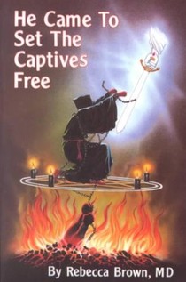 Brown, R: He Came to Set the Captives Free