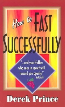 Prince, D: How to Fast Successfully