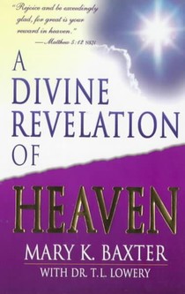 A Divine Revelation of Heaven