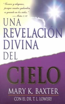 Una Revelacion Divina del Cielo