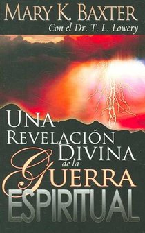 Revelacion Divina de la Guerra Espiritual