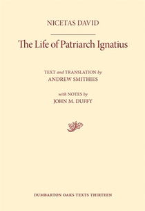 The Life of Patriarch Ignatius