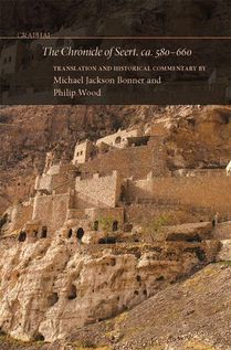 The Chronicle of Seert, Ca. 580-660