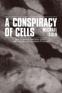 A Conspiracy of Cells