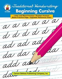 Traditional Handwriting: Beginning Cursive, Grades 2 - 5