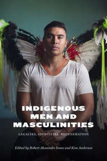 Indigenous Men and Masculinities voorzijde