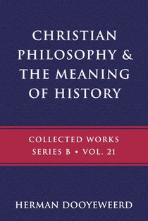 Christian Philosophy & the Meaning of History voorzijde