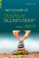 Handbook of Positive Supervision for Supervisors, Facilitators, and Peer Groups voorzijde