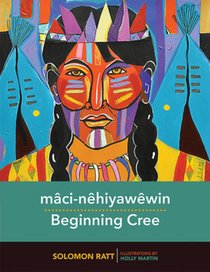 maci-nehiyawewin / Beginning Cree voorzijde