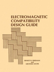 Freeman, E: Electromagnetic Compatibility Design Guide