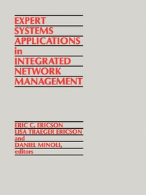 Expert Systems Applications in Integrated Network Management