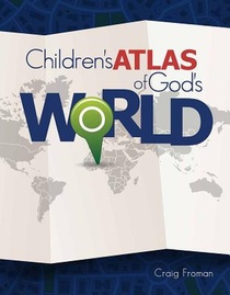 Children's Atlas of God's World