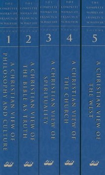 The Complete Works of Francis A. Schaeffer