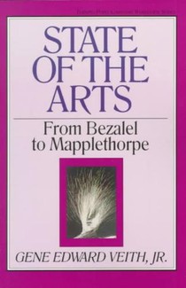 State of the Arts: From Bezalel to Mapplethorpe Volume 13