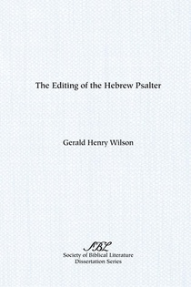 The Editing of the Hebrew Psalter
