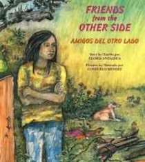 Anzaldúa, G: Friends from the Other Side / Amigos del Otro L