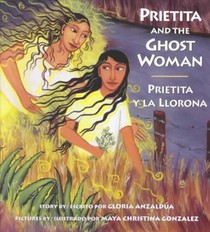 Prietita and the Ghost Woman