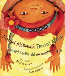 Brown, M: Marisol McDonald Doesn't Match / Marisol McDonald