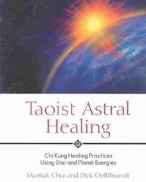 Taoist Astral Healing