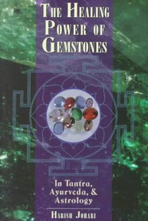 The Healing Power of Gemstones