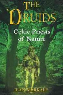 Markale, J: Druids