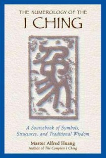 The Numerology of the I Ching