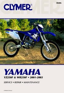 Clymer Yamaha Yz/Wr250F 2001-2003